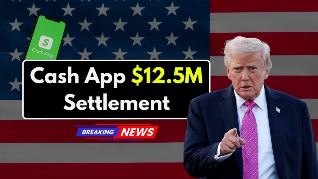 Cash App $12.5M Settlement